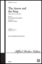 Arrow and the Song, The SATB choral sheet music cover Thumbnail